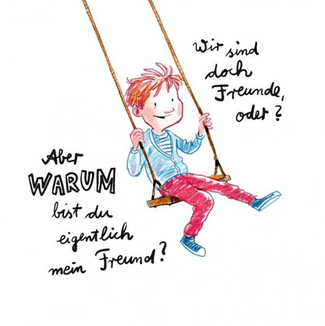 Du bist mein Freund, weil … | leseliebe.de
